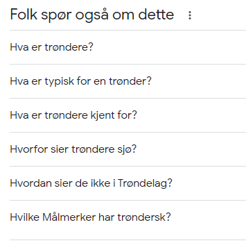 torh's tweet image. Takk, Google. Jeg lurte ikke på noe av dette, men fint du kommer med forslag... Tilfelle folk lurer: jeg søkte *ikke* på trøndere.