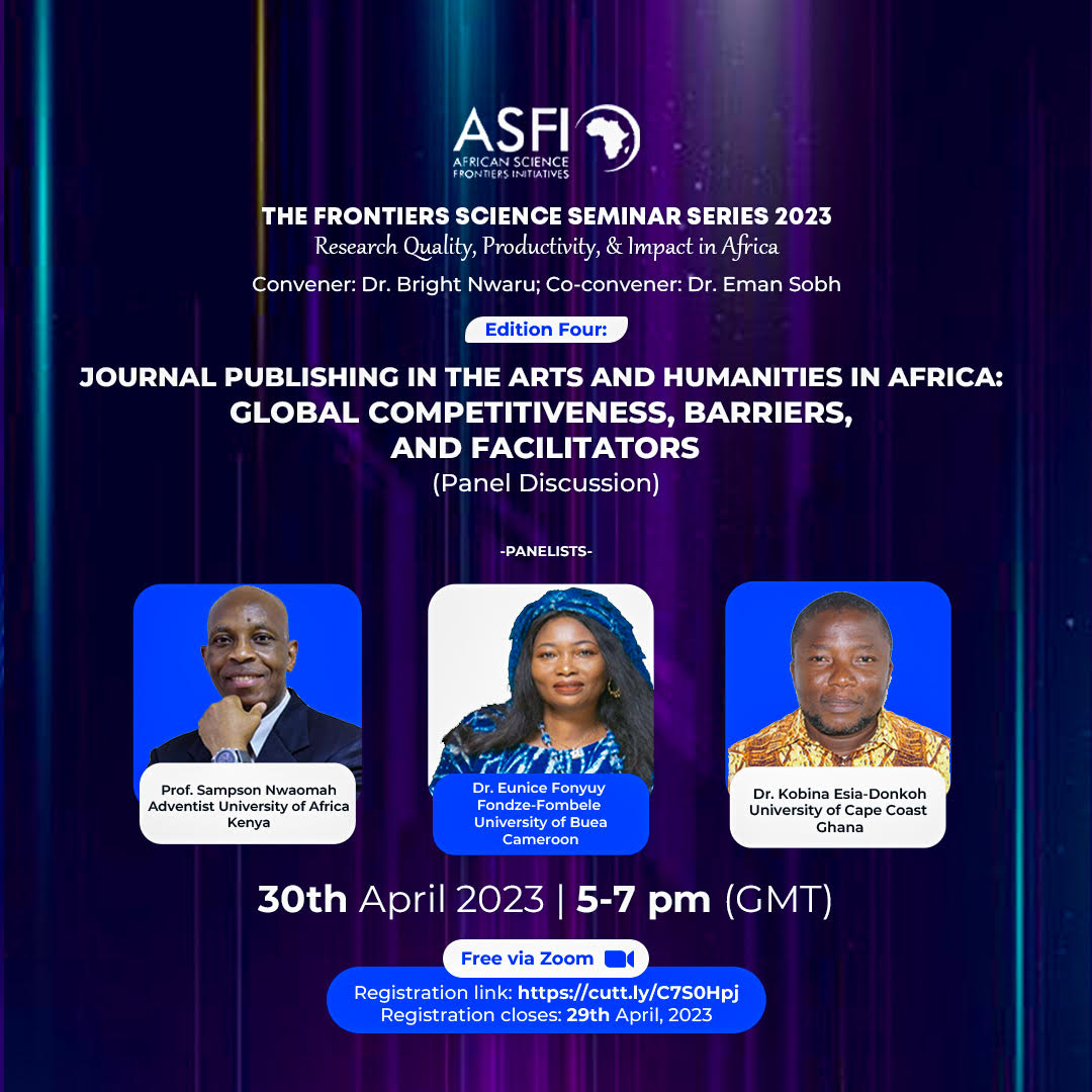 auauniversity's tweet image. Join the Online Panel Discussion on Journal Publishing in the Arts and Humanities in Africa: Global Competitiveness, Barriers, and Facilitators. Registration link: cutt.ly/C7S0Hpj.  #journalpublishing #artsandhumanities #research