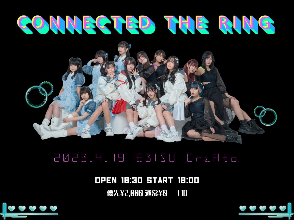 THERING_BeL's tweet photo. 🔔本日のイベントはこちら🔔

「CONNECTED THE RING」

📍CreAto
🕛OPEN 18:30 / START 19:00
🎫当日¥1,000-(+1D)

当日券ありますのでお待ちしております🙇‍♀️ https://t.co/zleTn7pa9p