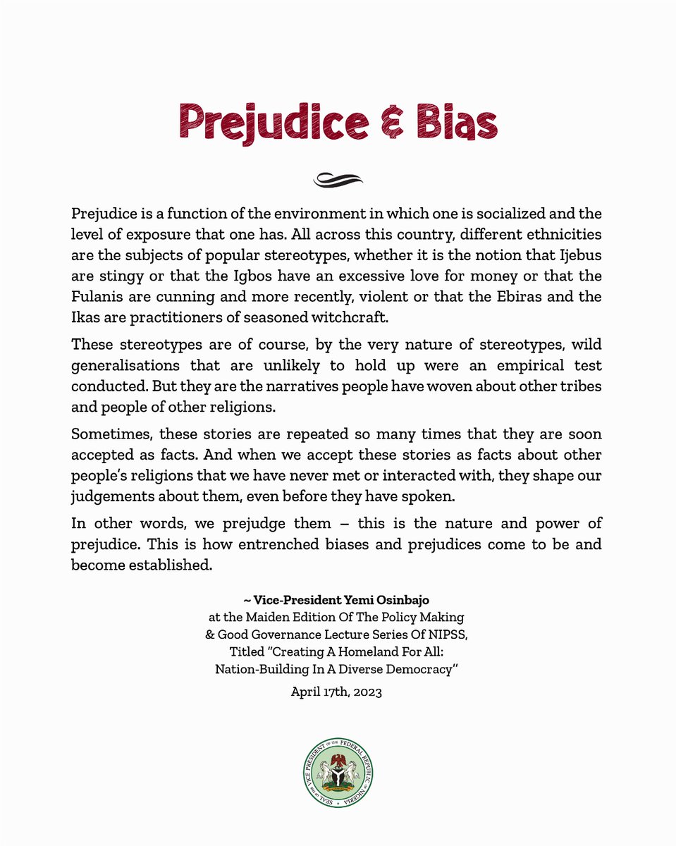 ProfOsinbajo's tweet photo. Prejudice.

Prejudice is a function of the environment in which one is socialised and the level of exposure that one has. These stereotypes are of course, by the very nature of stereotypes, wild generalisations that are unlikely to hold up if empirical tests are conducted. https://t.co/0hCc1f2DDv
