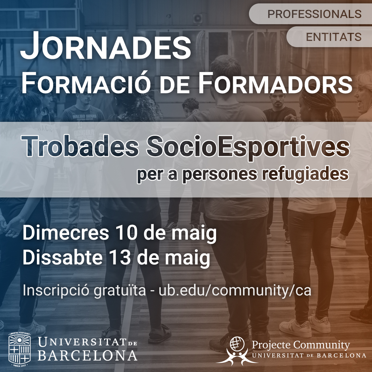 #EstudiantsUB | 🏃‍♀️ Jornades de #formació pràctica en intervenció socioeducativa per a la #InclusióSocial de persones refugiades a través de l'#esport

📅 10 i 13 de maig
📌 #CampusMundet UB
✍️ bit.ly/3oo3Fg5

@EducacioUB @UniBarcelona