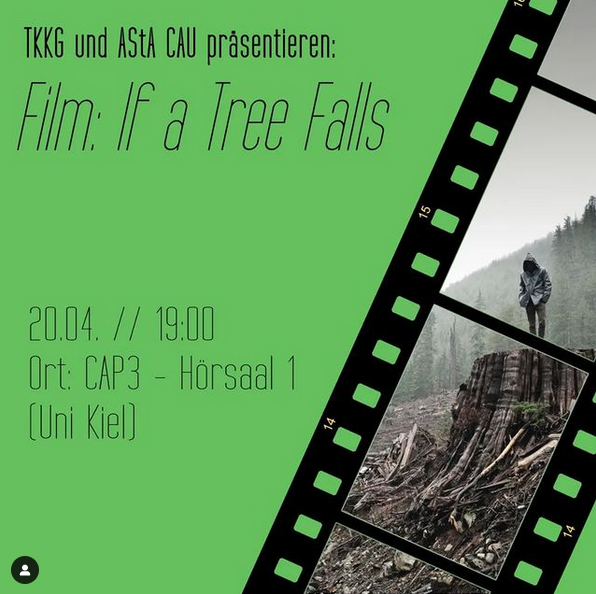 Donnerstag Abend um 19 Uhr präsentieren wir zusammen mit <a href="/tkkgklima/">TurboKlimaKampfGruppe Kiel</a> und @AStAUniKiel den Film "If a tree falls" über die Earth Liberation Front und deren Verfolgung. In CAP3, Hörsaal 1 der Uni Kiel. Mit Diskussion über Repression und Widerstand von Umweltaktivistis hier.