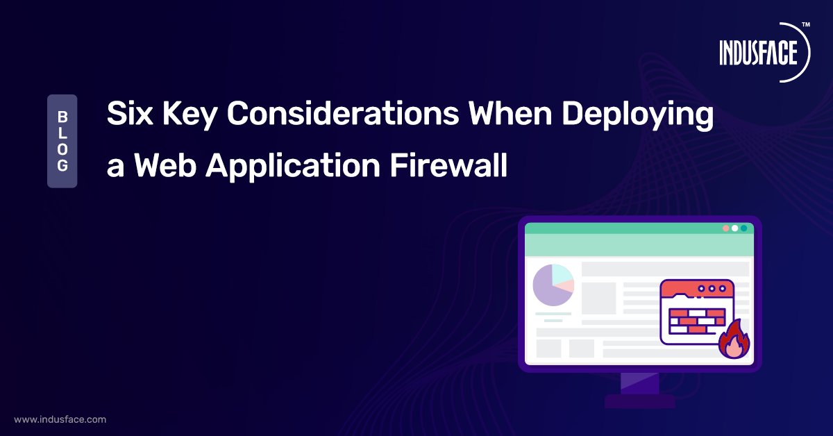 👉 Deploying a #WAF that provides complete protection for your applications can be challenging.
  
Here are the six things that one must consider when deploying a WAF.

#webappfirewall #webapplications #apiapplications   #ddos #bot #cdn #cloudwaf #zeroday #apptrana #indusface