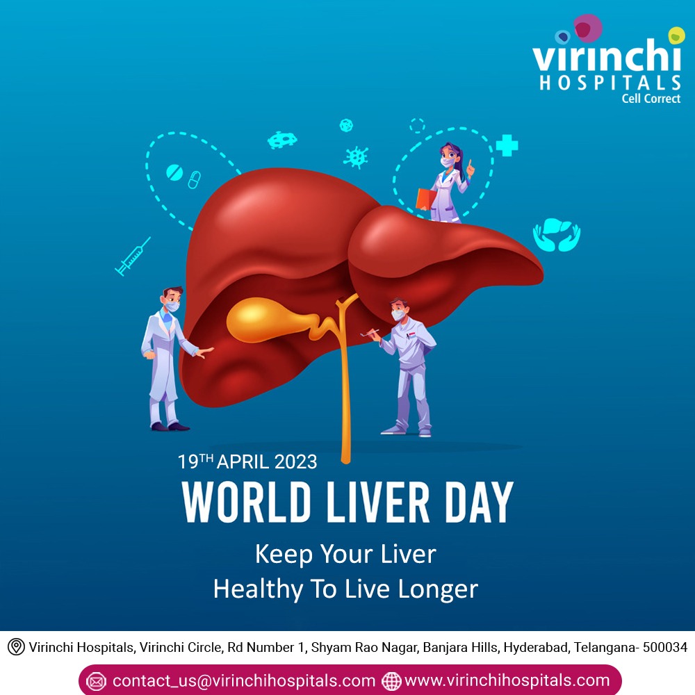 World Liver Day
Keep your liver healthy to live longer
To book appointment, call us at : 040 4699 9999
For more, please visit virinchihospitals.com
#worldliverday #liverday #liverdiseases #liverproblems #liverhealthy   #Virinchi #VirinchiHospitals #BanjaraHills #Hyderabad