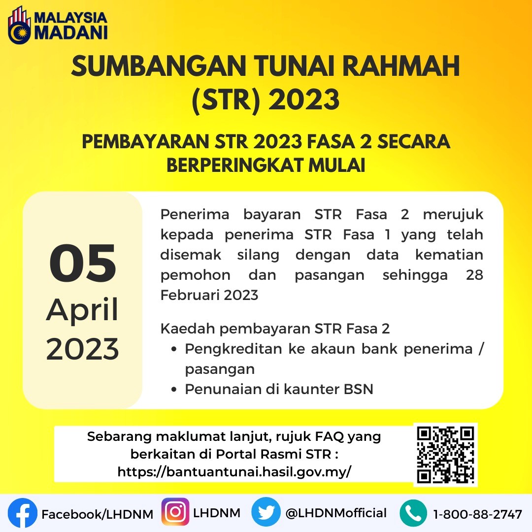 HASiLMalaysia's tweet photo. SUMBANGAN TUNAI RAHMAH (STR) 2023 : PENERIMA BAYARAN FASA 2 SUMBANGAN TUNAI RAHMAH (STR) 2023
https://t.co/Ed5QjhYwPX https://t.co/P3SqumfYzC