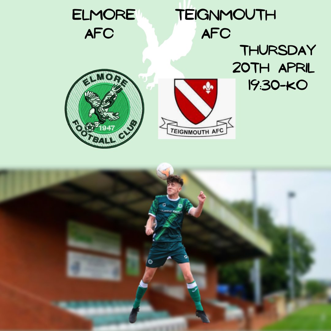 ElmoreAFC's tweet image. Next Up! 2/6

Thursday 20th April KO 19:30
Vs @TeignsFC 
@swpleague 
@swsportsnews 

#Eagles 🦅
#NonLeague
#runin