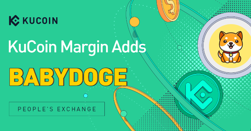 kucoincom's tweet photo. #KuCoin Isolated Margin Adds BABYDOGE Trading Pair