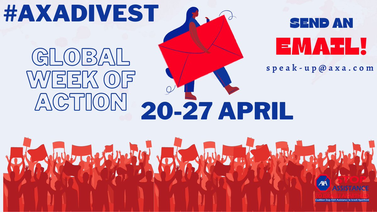AXA, DI’ QUALCOSA contro l'apartheid!
Da giovedì 20 aprile fino all'Assemblea Generale Annuale (AGM) del 27 aprile, gente di tutto il mondo si sta mobilitando per la Settimana di Azione Globale 
#AXADivest Global Week of Action.