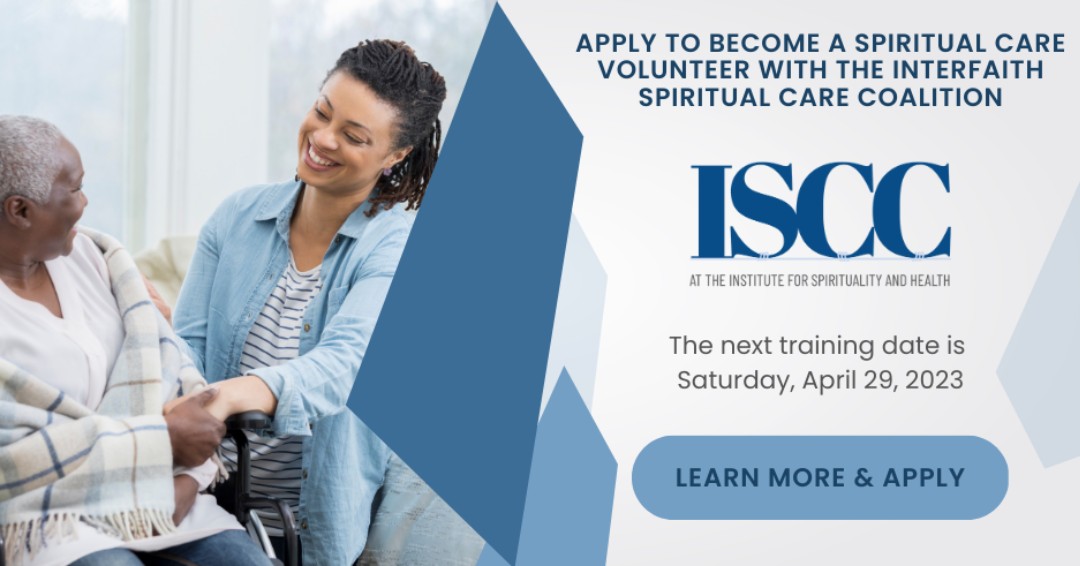 It is known that spirituality &amp; faith are significant components in healing and end-of-life reflections. Our ISCC training course provides volunteers with the tools to go into the community &amp; offer spiritual care to those in need. 

Learn more &amp; register: 
spiritualityandhealth.org/iscc