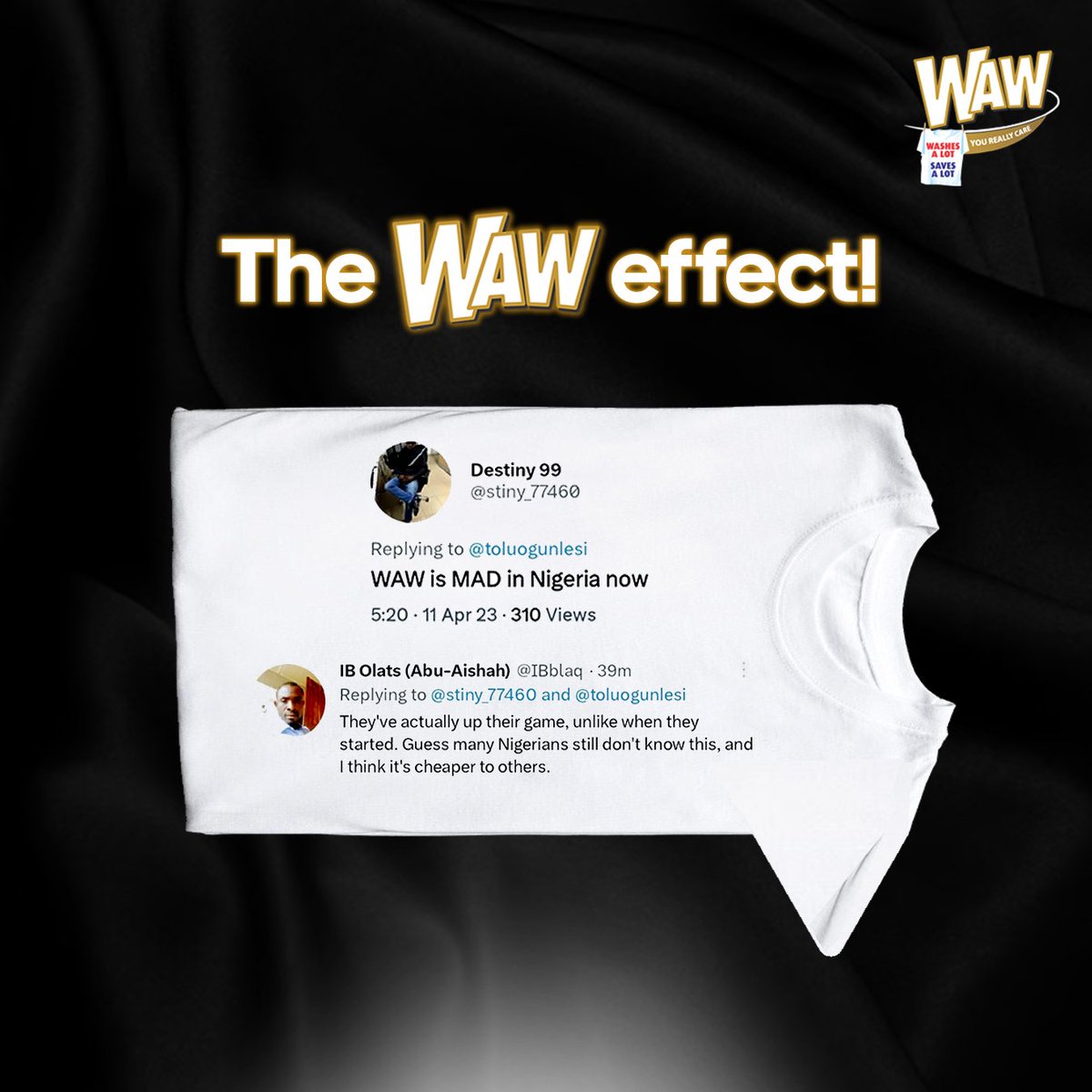 wawnigeria's tweet photo. The WAW effect is taking over and we are not stopping anytime soon 😎.

Use this emoji ❤️ in the comment section if you love WAW Detergent.

#WAW #WAWClassic #WAWColours #WAWEffect https://t.co/vos7bZwYjB