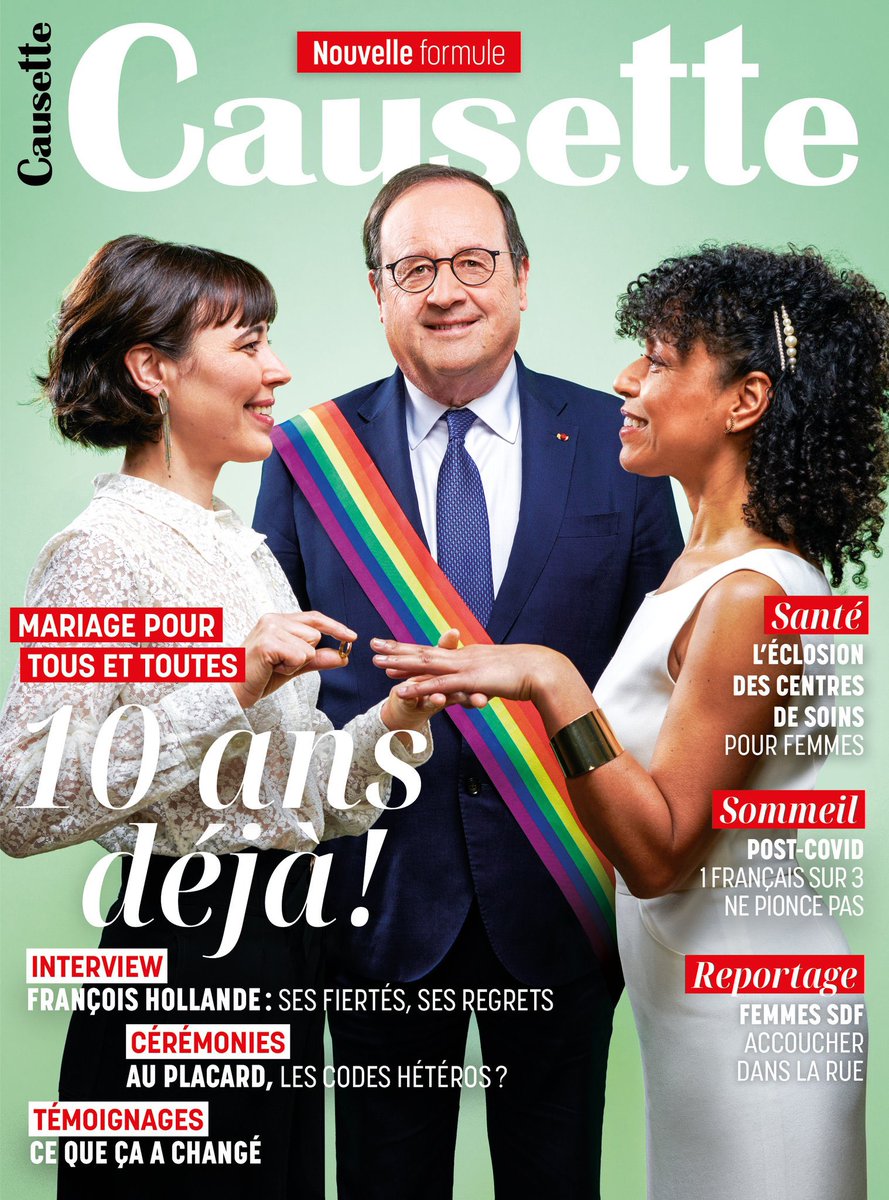 🏳️‍🌈#MariagePourTous | Le magazine féminin #Causette fête les 10 ans de la loi avec comme guest-star l’ancien président et de la République, #FrançoisHollande.