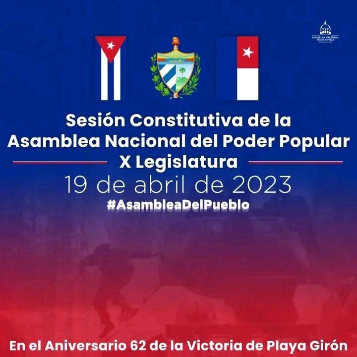 Este 19 de abril, en el aniversario 62 de la Victoria de Playa Girón, se realiza la Sesión Constitutiva de <a href="/AsambleaCuba/">Asamblea Nacional Cuba</a>, en su X Legislatura. #AsambleaDelPueblo #Cuba