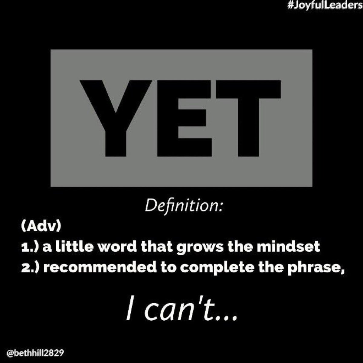 #WednesdayWisdom - A simple way to change to a growth mindset, is by the use of the word, yet. This 3 letter word has so much power and will lead you down the path of success. @SmrtAleks @Diverse_Edu @melanie_korach @coachadam34 @JK45PE @cduggan5 @BiscottiNicole @MPHickie
