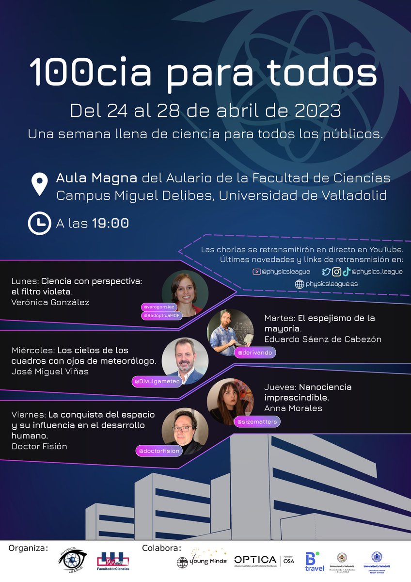 Physics_League's tweet photo. ¡Ya no queda nada para qué empiece este pedazo de evento! 

En él, participan grandes figuras de la divulgación científica como son @VeroGonzlez, @edusadeci, @Divulgameteo, @SizeMattersBaby y @doctorfision. Un evento organizado en el centenario de la Facultad de Ciencias. https://t.co/bzFSy55deW