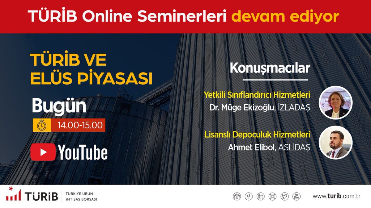 Türkiye Ürün İhtisas Borsası (TÜRİB) ve Elektronik Ürün Senedi (ELÜS) Piyasası Eğitimleri'nin on dördücüsü bugün 14.00-15.00 saatleri arasında zoom üzerinden, çevrim içi ve ücretsiz olarak gerçekleştirilecektir.