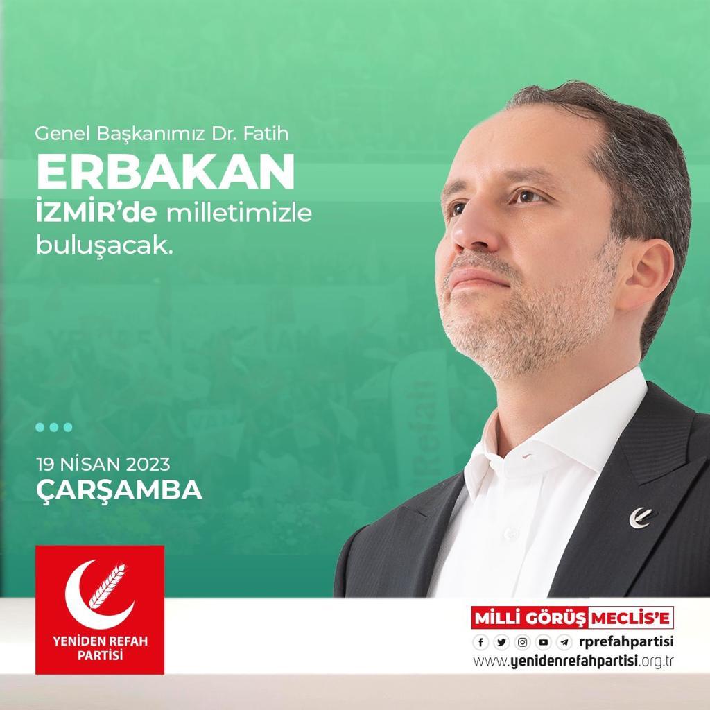 Refahkadinkonya's tweet photo. Genel Başkanımız Dr. Fatih Erbakan 19 Nisan’da İzmir’de milletimizle buluşacak.

#FatihErbakan 
#YenidenRefahPartisi 
#YenidenRefah 
#YenidenErbakan https://t.co/npfQYXNwxs