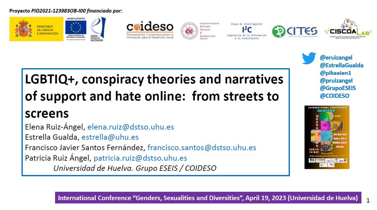 EstrellaGualda's tweet photo. En breve presentamos #LGBTIQ+, #conspiracytheories and #hateonline [Project PID2021-123983OB-I00]  International Conference "#Genders, #Sexualities #Diversities 
@UniHuelva @UCC_UHU @coideso @GrupoESEIS
Cátedra Estudios Género Clara Campoamor @carolina_reb @eruizangel @pruizangel https://t.co/0MEPbddUb5