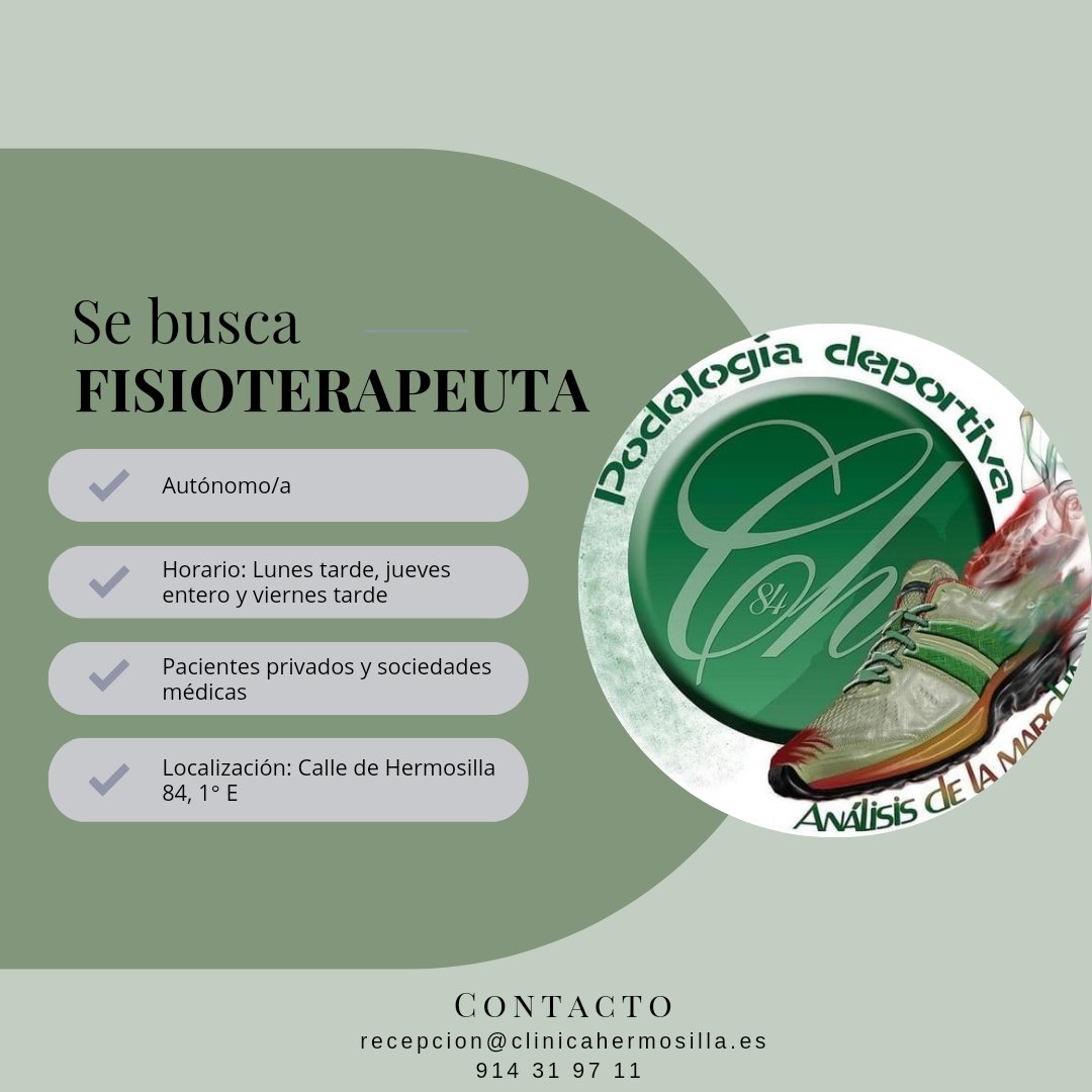 ¡En Clínica Hermosilla queremos ampliar nuestro servicio de fisioterapia!

Por ello buscamos fisioterapeuta autónomo/a para formar parte de nuestro equipo multidisciplinar.

Somos un centro de referencia en podología deportiva y biomecánica, situado en Madrid capital.