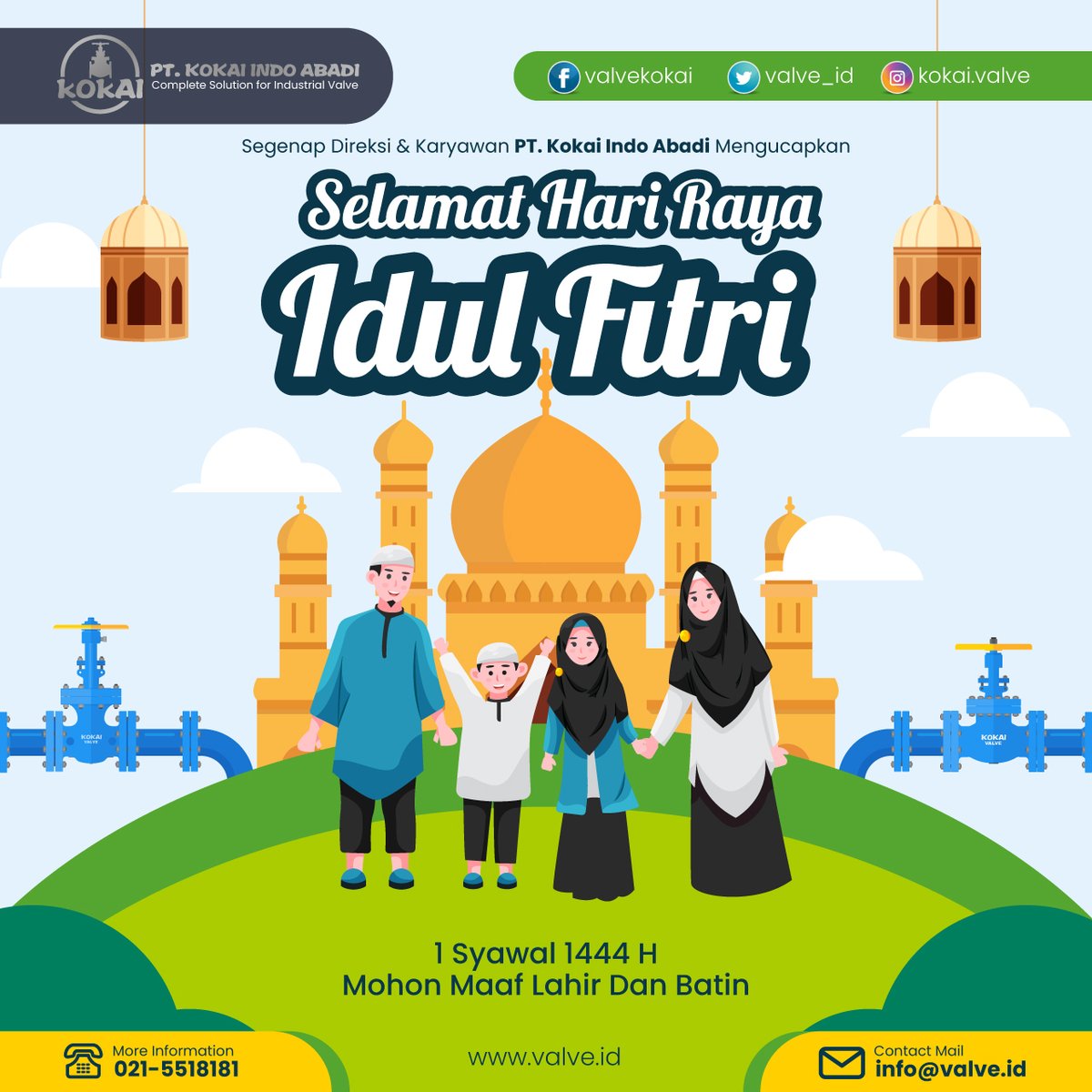 valve_id's tweet photo. Segenap Direksi dan Karyawan PT. Kokai Indo Abadi Mengucapkan Selamat Hari Raya Idul Fitri 1444 H, Semoga Allah senantiasa memberikan rahmat dan berkah-Nya kepada kita semua. Taqabbalallahu minna wa minkum, mohon maaf lahir dan batin 🌙🌟
#SelamatHariRaya 
#IdulFitri1444H https://t.co/XIXMh4X9Ce