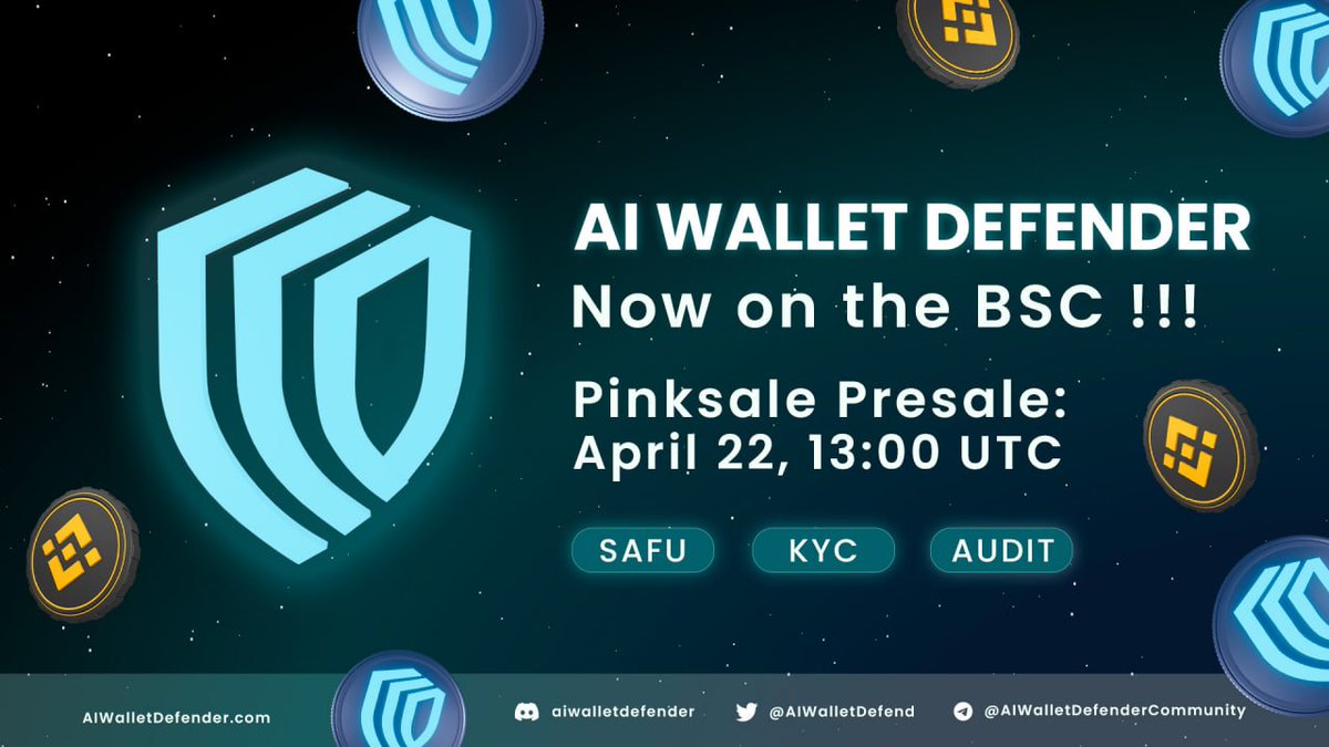 AIWalletDefend's tweet image. Following the advice of @pinkecosystem  and our marketing partners @DTCGroup_, we are launching BSC! 

Be ready for Apr 22nd at 13:00 on Pinksale!

🚀🚀🚀

#AIWalletDefender $AIWD