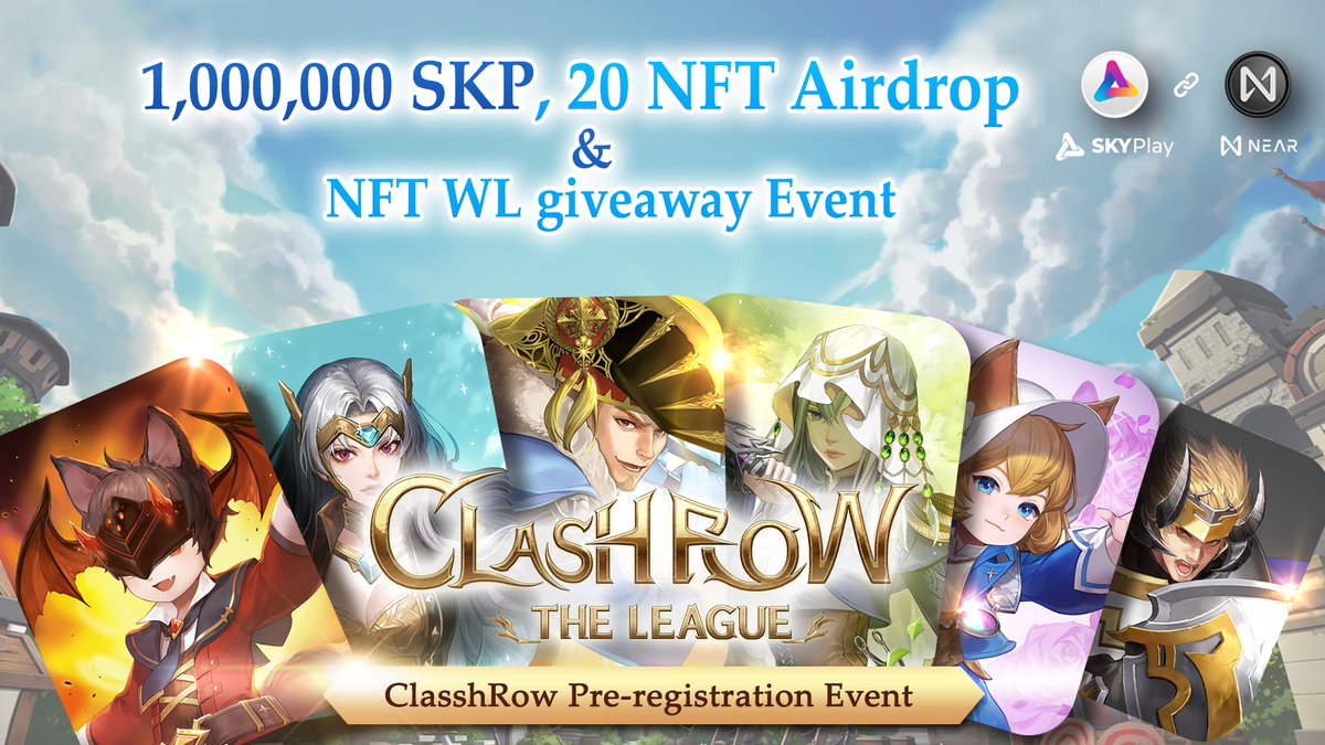 skyplay_SKP's tweet photo. #SKYPlay X #NEAR  X ClashRow

🎁Airdrop Event🎁

🏆Total Rewards🏆
1. 1,000,000 skp &amp; 20nft 
2. ClashRow NFT W/L 90ea
You prepare for the flood ahead of time.

We're excited that ClashRow is getting closer and closer to opening.
Are you ready?
https://t.co/ASujGYruhW https://t.co/65Li2dBhod
