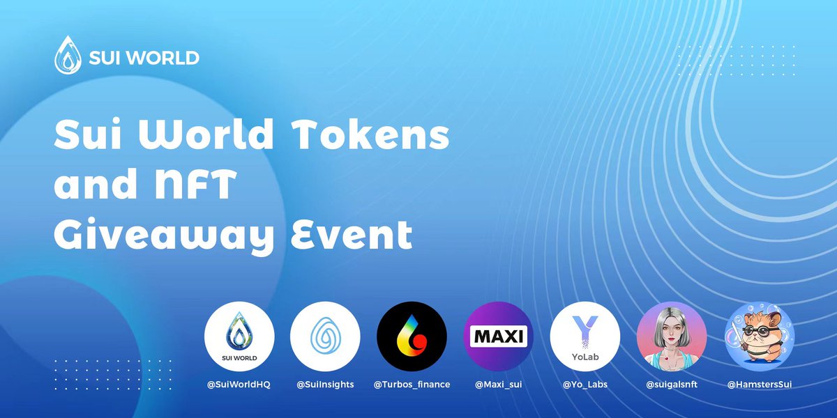 🎉Sui World Tokens and NFT Giveaway Event 🎁Join Galxe's campaign and get an exclusive OAT. fill out the questionnaire to get your Tokens and NFT Giveaway. galxe.com/SuiWorld/campa… @SuiWorldHQ @SuiInsights @Turbos_finance @Maxi_sui @Yo_Labs @suigalsnft @HamstersSui