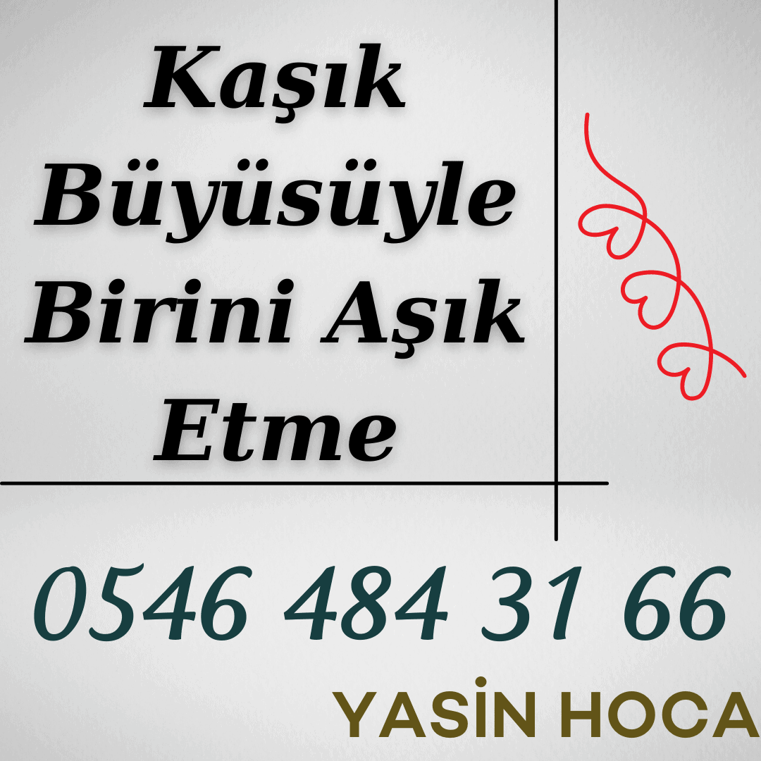 Kaşık Büyüsüyle Birini Nasıl Aşık Ederim?

Aşık etmek için yapılan bir çok büyü çeşitleri veya yöntemler bulunmaktadır. Kaşık Büyüsüyle Birini Aşık Etme: Her insan hayatında düzenli bir birliktelik ister.

dualarvebuyuler.com/kasik-buyusuyl…