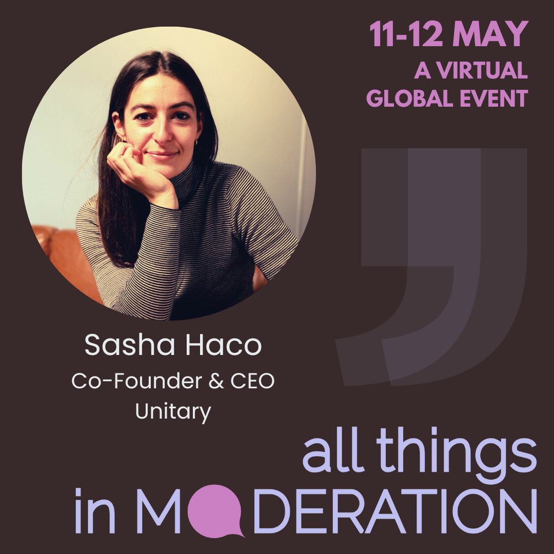 Unitary (@unitaryai) on Twitter photo Hear what Unitary's CEO has to say about AI & its future impact on content moderation - only a few weeks to go until <a href="/HacoSasha/">Sasha Haco</a> speaks at <a href="/all_moderation/">All Things In Moderation</a> !
get your tickets! events.zoom.us/e/view/auw0XsG… Hear what Unitary's CEO has to say about AI & its future impact on content moderation - only a few weeks to go until <a href="/HacoSasha/">Sasha Haco</a> speaks at <a href="/all_moderation/">All Things In Moderation</a> !
get your tickets! events.zoom.us/e/view/auw0XsG…