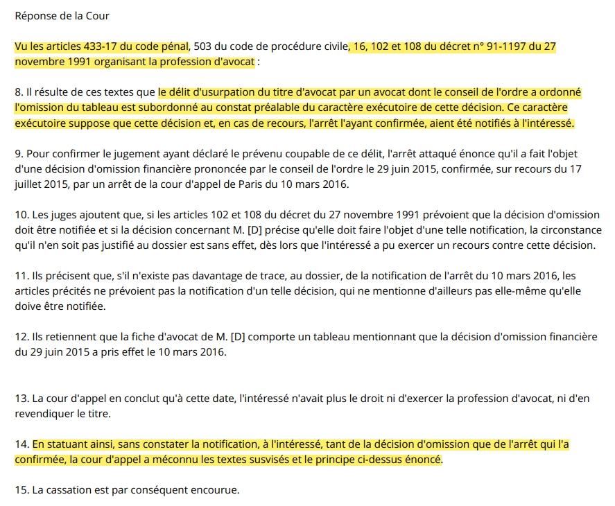 Chambre criminelle - 18 avril 2023 - Usurpation

Le délit d'usurpation du titre d'avocat par un avocat dont le conseil de l'ordre a ordonné l'omission du tableau implique le constat préalable du caractère exécutoire de la décision, donc sa notification. urlz.fr/lvab