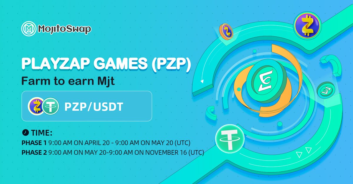 MojitoSwap's tweet photo. 🔥New Bar for $PZP  is  Coming Soon🔥 

 👉 Pair: PZP/USDT 

🕘 Date&amp;Time(UTC):  

9AM on April 20-9 AM on May 20, 2023
➡️ 6.5X 

9 AM on May 20- 9AM on November 16, 2023
➡️ 2.5X 

💰 Don't miss out on this opportunity to earn $MJT rewards!  
 
👇Details:https://t.co/qcTaJccBmQ https://t.co/jDo3RxuT7j