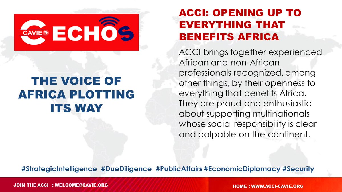 ACCI: OPENING UP TO EVERYTHING THAT BENEFITS AFRICA 

#Strategicintelligence #DueDiligence #PublicAffairs #EconomicDiplomacy #Security