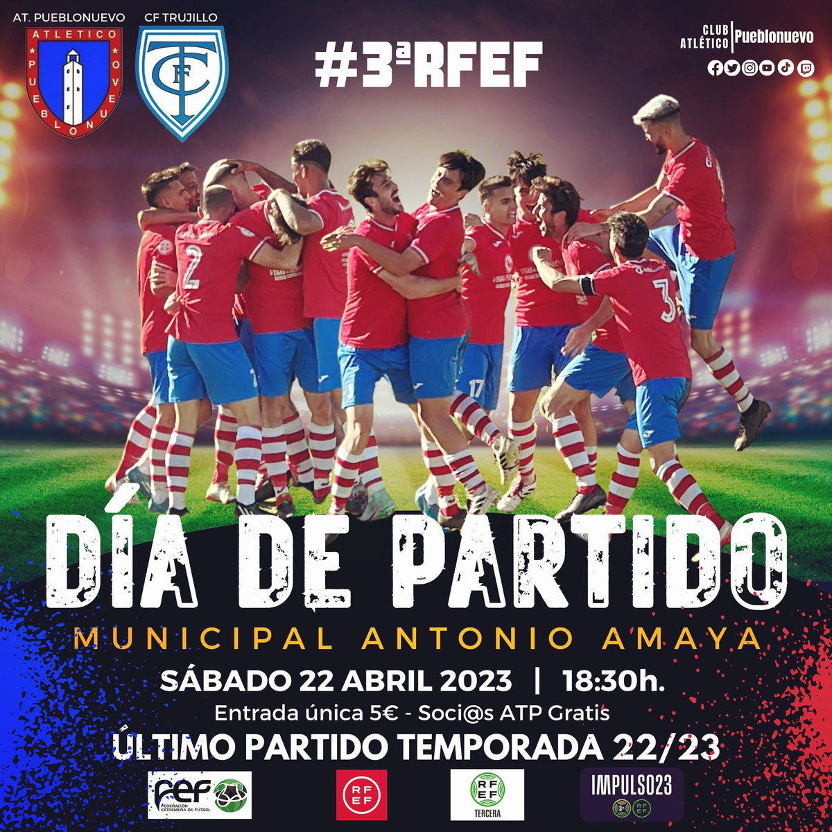 AtcoPueblonuevo's tweet photo. ⚽️#3ªRFEF| PRÓXIMO PARTIDO
❤️💙 La T.22/23 llega a su fin. Último partido.

👌La victoria nos garantiza la 11ª posición, y vamos a por ella…👊

📢Afición, a darle el último empujón a nuestro equipo👏

📅 Sáb 22 Abril
⏰ 18.30h
🏟️ Antonio Amaya
🆚 @Trujillo_CF 

¡VAMOS ROJOS!🟥🟦 https://t.co/gR8Q50n8BD