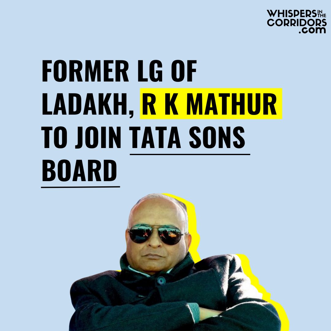 whispersinthec's tweet photo. #Exclusive #WhispersInTheCorridors 

LINK: https://t.co/QHISHGwoJH

R K Mathur to join Tata Sons Board

Former LG of Ladakh, R K Mathur, is joining the Tata Sons Board. He is a former 1977 batch IAS officer of Manipur-Tripura cadre.

#rkmathur #ladakh #tatasons #tatasonsboard #tata #lieutenantgovernor #ladakhtourism #bureaucracy #politics #corporate #law #lawnews #financenews #ias #ips #irs #civilservices #indiancivilservices #iasaspirant #upsc #upscaspirants #upscexam #upscmotivation #unionterritory #ladakhnews #indianadministrativeservice #iastransfer #IASofficer