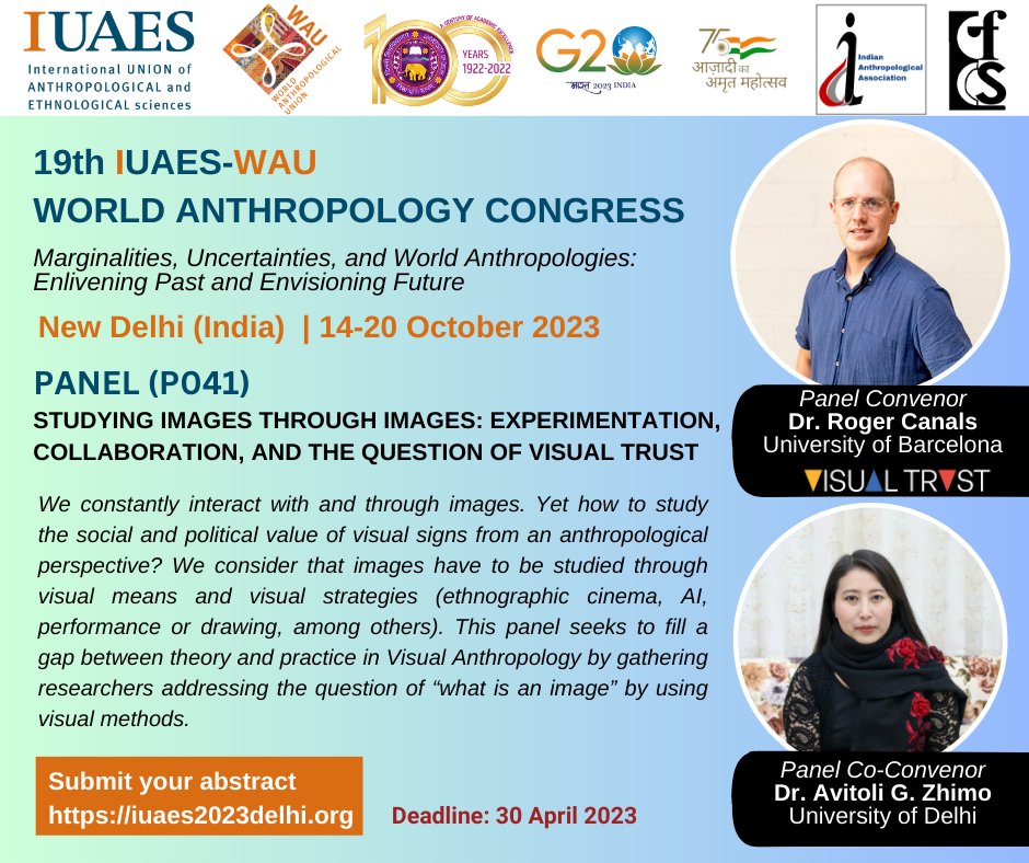 iuaes2023's tweet photo. P041: 'Studying images through images: experimentation, collaboration, and the question of visual trust'. Interested ones may kindly check out the official website for abstract submission. https://t.co/t4gQm5IkpM #anthropology #WAC #IUAES #WAU #VisualTrust https://t.co/oCuHE0YUza