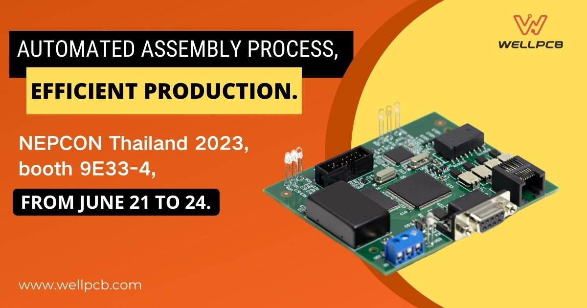 WellPCB focuses on PCB manufacturing &amp; PCB assembly.
Explore the future with us! Join us at booth 9E33-4 during NEPCON Thailand 2023 from June 21st to June 24th. If you visit the exhibition, please contact me and schedule a meeting time. 😊
