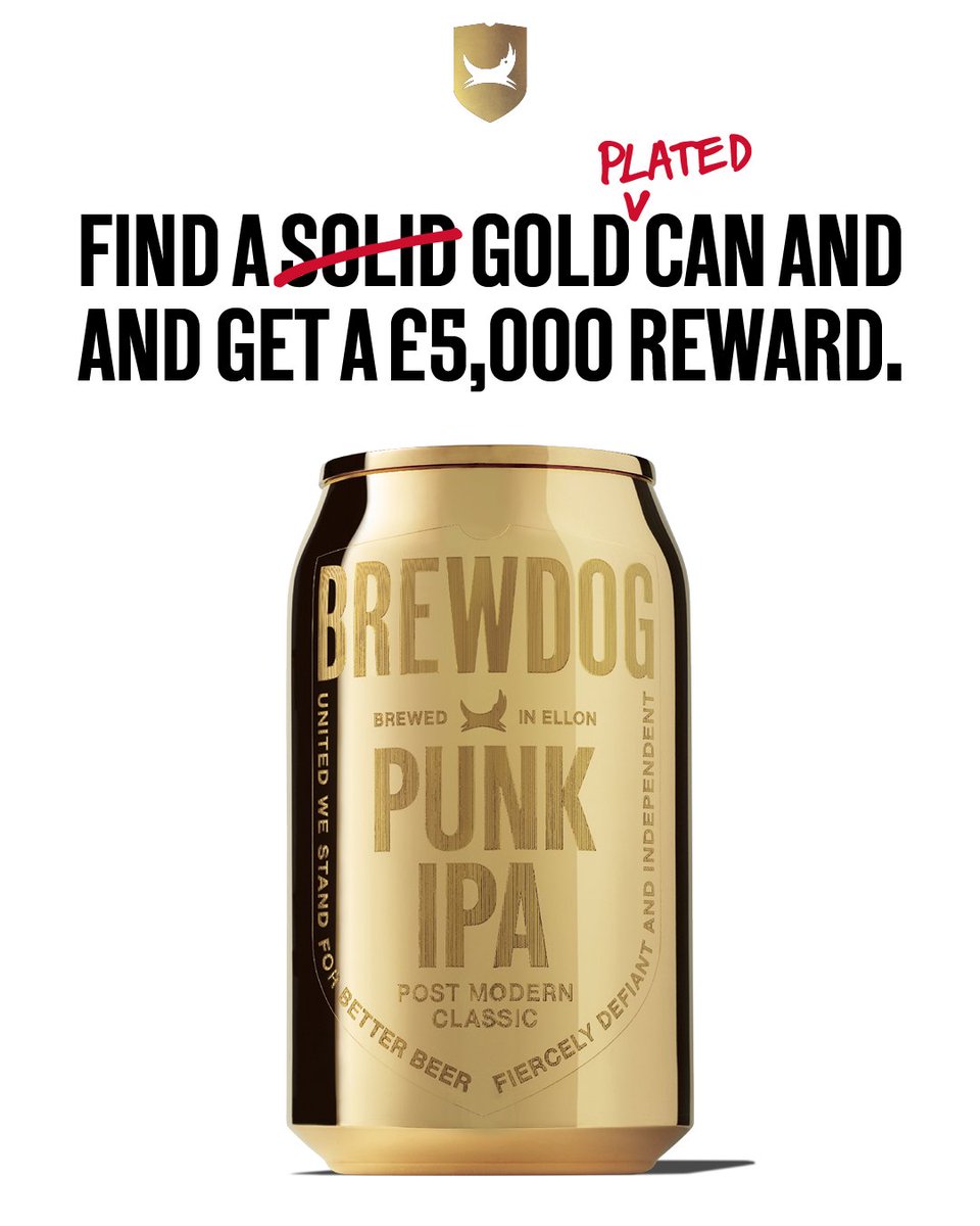 BrewDog's tweet photo. Never thought I’d say this seriously. But gold cans are back. Again.
Certainly gold-plated and hopefully ASA-compliant. And there’s also £5k on top to save you a pointless trip to the pawn shop.
Read the T&Cs. If you find an error, no you didn’t.
https://t.co/GvvkDgxAvH https://t.co/JFMImNCAUU