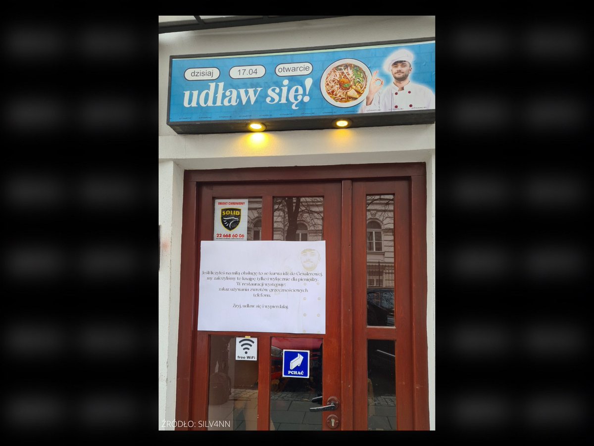 thepolandnews_'s tweet photo. „Restauracja” OjWojtka 🙉
„Jeśli liczyłeś na miłą obsługę to se kur*a idź do Gesslerowej. my założyliśmy te knajpę tylko i wyłącznie dla pieniędzy. W restauracji występuje:
zakaz używania zwrotów grzecznościowych, telefonu.
Żryj udław się i wyp**rdalaj” https://t.co/x9Vh6A0jvs