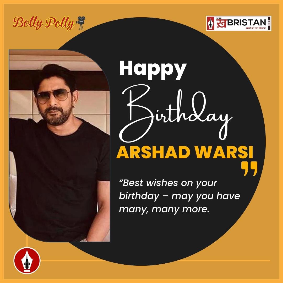 Happy Birthday Arshad Warsi    