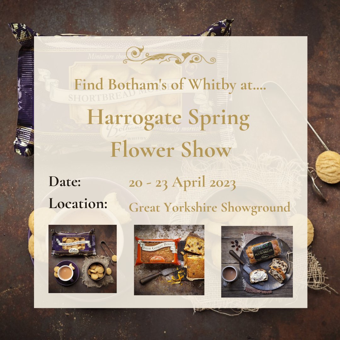BothamsofWhitby's tweet photo. 🌷🌼 Find us at Harrogate Spring Flower Show! 🌷🌼
🌸 Thurs 20 - Sun 23 April 2023
🌸 Great Yorkshire Showground
🌸 Delicious bakes from our Whitby bakery 😋
Tickets ➡️ https://t.co/qJQNYHB09a
@HarrogateFlower
#harrogateflowershow #spring #springflowershow #bothams #whitby https://t.co/r7GnxEz2jH