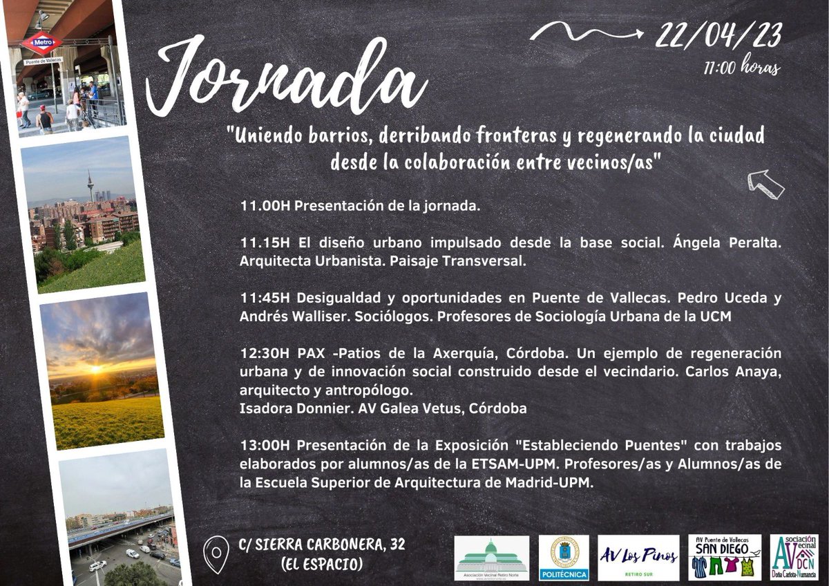 El sábado te invitamos a una jornada para derribar fronteras, conocer experiencias y aprender que se puede cambiar la ciudad desde el vecindario.

Y visitar la exposición “Estableciendo Puentes” de los alumnos de @upm_urbanismo

¡No faltes!

🗓️ 22/04
⏰11h
📍C/Sierra Carbonera 32