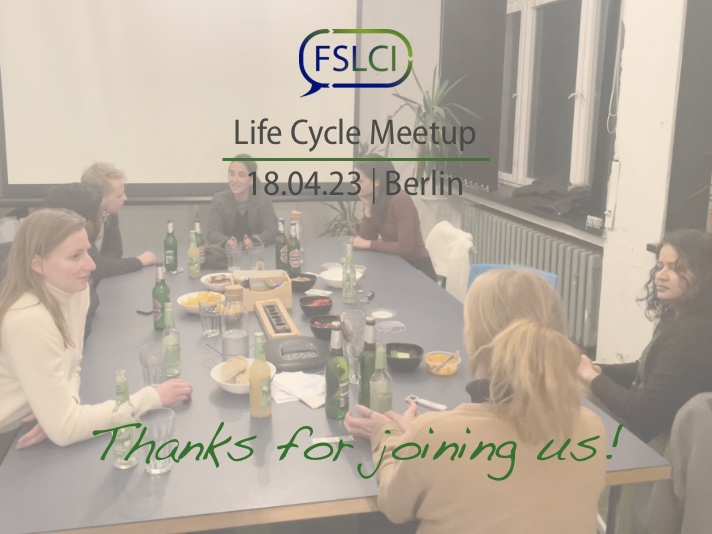 We would like to thank everyone who joined us yesterday for our first-ever Life Cycle #Meetup in Berlin! It was a really nice evening and we will surely do it again 😃 Subscribe to our newsletter so you don't miss the next one! fslci.org/newsletter-sig… #LCA #networking #community