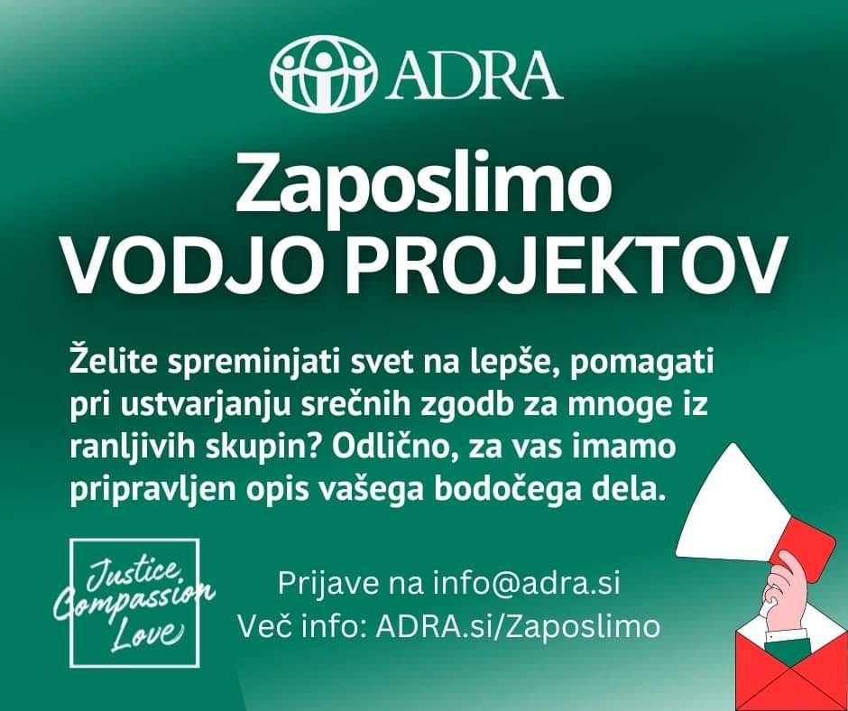 OBJAVLJAMO NOVO KARIERNO PRILOŽNOST - Odprto delovno mesto za vodjo projektov.
Veselimo se vaše prijave. 
Več informacij na ADRA.si/Zaposlimo