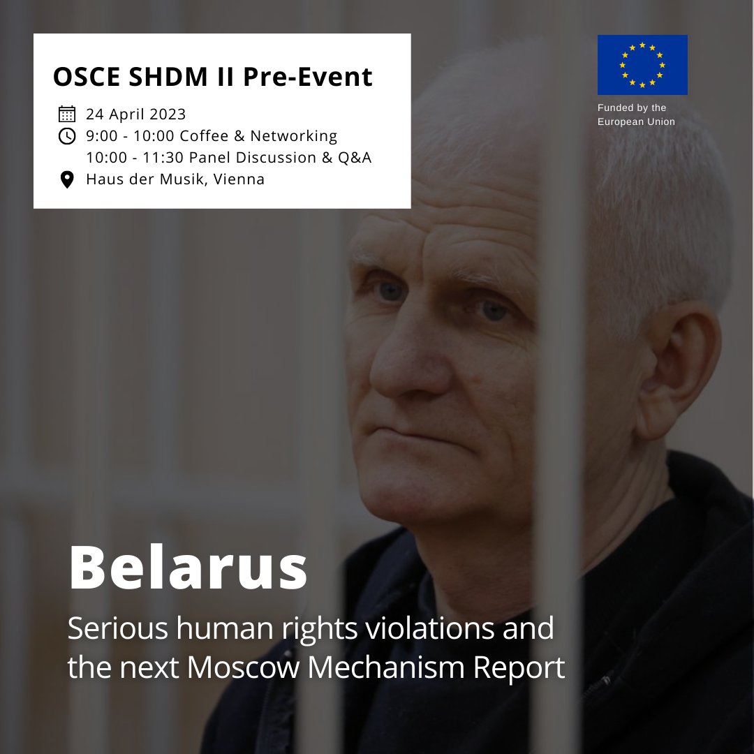 📅 Join us for an <a href="/OSCE/">OSCE</a> SHDM II Pre-Event as we discuss the current human rights situation in Belarus, the upcoming #MoscowMechanism report, and share recommendations on next steps.

Find out more 👉bit.ly/3L7hlVs