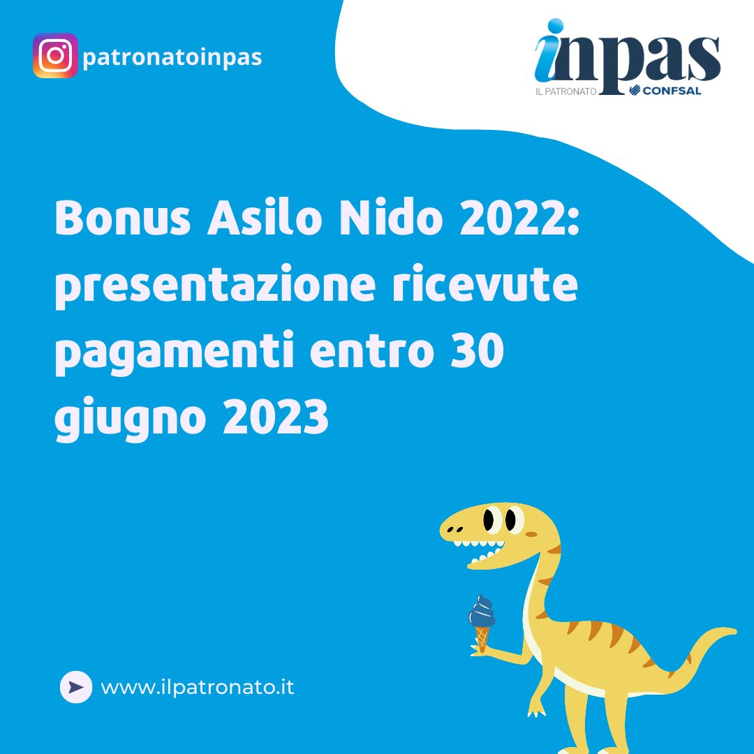 InpasPatronato's tweet photo. Bonus Asilo Nido 2022: presentazione ricevute pagamenti entro il 30 giugno 2023

📌https://t.co/deY573IMWT

#INPS #bonusasilonido https://t.co/DkLzzOUXZj