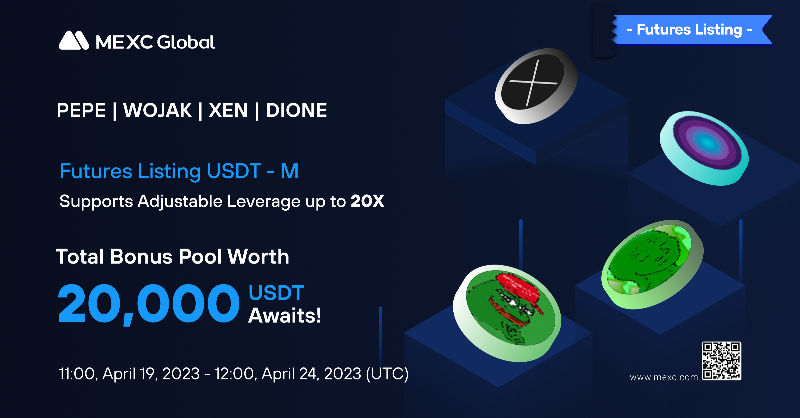 MEXC's tweet photo. 📈MEXC will list $PEPE, $WOJAK, $XEN, and $DIONE USDT-M Perpetual Futures 

💰Trade to share a 20,000 $USDT bonus pool

Details: https://t.co/4PgLZFUi5L
