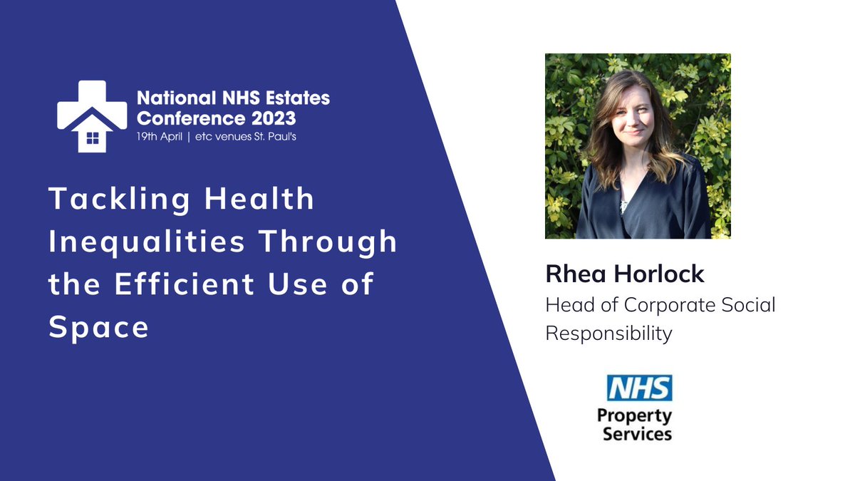 Up next in the agenda is a session from Rhea Horlock, Head of Corporate Social Responsibility @NHSProperty. Rhea will be exploring how to tackle health inequalities through space! 

#NHSEstate23 #EstateManagement #HealthInequalities #PublicEstate