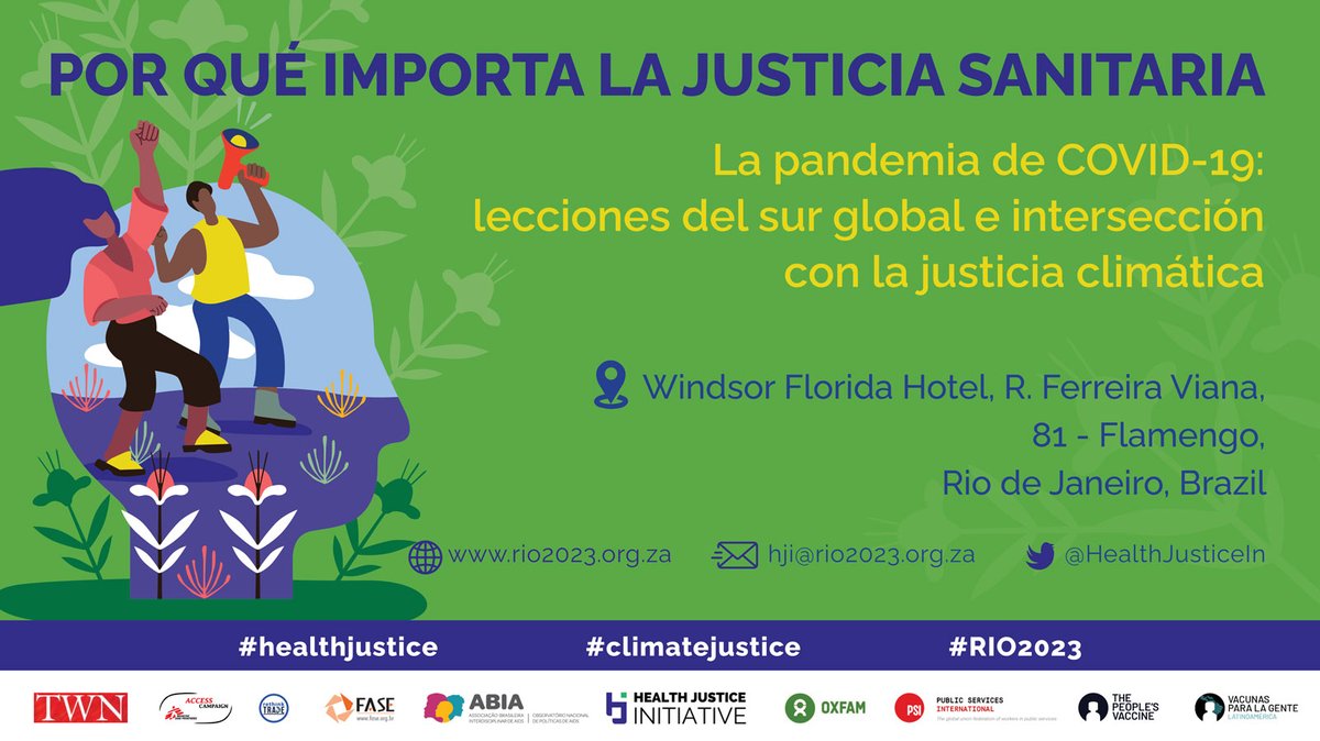 HealthJusticeIn's tweet photo. It is almost time for #RIO2023 ⏱️🗺️🌐

https://t.co/B2dTcsvyOe
https://t.co/d7IY94m9gL
https://t.co/KoGUQfmZHo

Organizing Group: 
@3rdworldnetwork @ABIAIDS @PSIglobalunion @GTPI @RethinkTrade @HealthJusticeIn @ONGFase @MSF_access @peoplesvaccine @Vacunas_LAC @oxfam_es @Oxfam https://t.co/tow8QuSzKJ