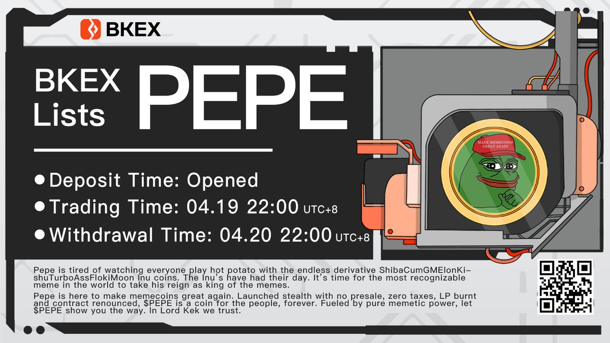 BKEXGlobal's tweet photo. 💯#BKEX New Listing | @pepecoineth

#PEPE/USDT will get listed on #BKEX 

🔸Supported network: ERC20
🔸Trade: 22:00 on Apr. 19 (UTC+8)

⏭Details: https://t.co/xoEOXC5LhO

#Bitcoin #cryptocurrency #BKEXNewListing https://t.co/Abwnl1I3ZQ