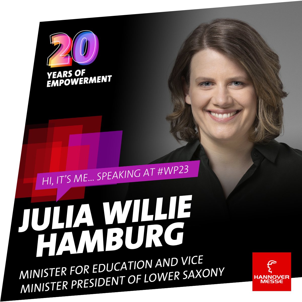 We are very proud: Julia Willie Hamburg, Minister for Education and Vice Minister President of Lower Saxony, opens #WomenPower23.🥳  

⏰ When? 21 April 2023, 10:00 a.m. 
📍 Where? Convention Center (CC)   
To the program 📲 bit.ly/41mlElF   

#WP23 #HM23 #womenintech