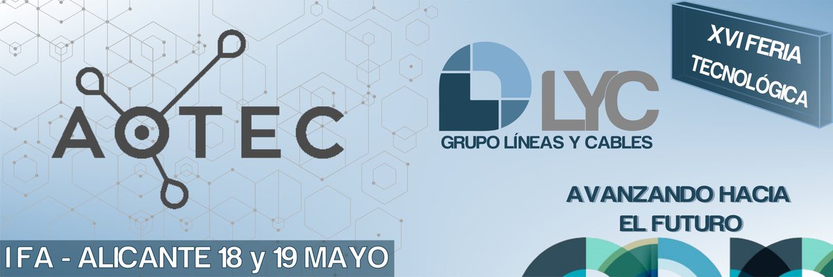 LineasyCables's tweet photo. Empieza la cuenta atrás para nuestra participación en #FeriaAOTEC! Los días 18 y 19 de mayo estaremos en #Alicante junto con @CommScope disfrutando de la mejor #feriatecnológica.
¡Nos encontrarás en el stand 31 de @aotec_es! https://t.co/qwDNe1BGQr